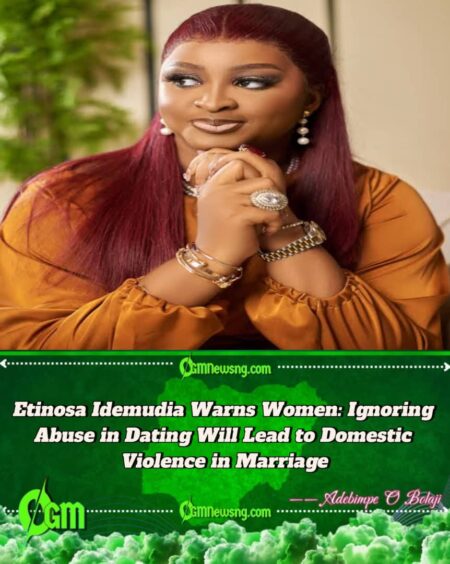 Actress Etinosa Idemudia Warns Women: “If He Hits You While Dating, Expect Bigger Beatings in Marriage”