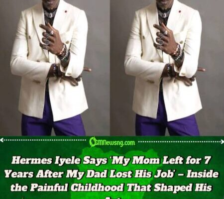 Hermes Iyele Reveals: My Mom Left for 7 Years After Dad Lost His Job – A Childhood Marked by Abandonment and Pain