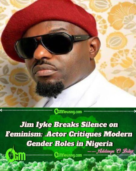 Jim Iyke Breaks Silence on Modern Feminism: Actor Sparks Controversy with Deep Dive into Gender Roles and Societal Shifts”