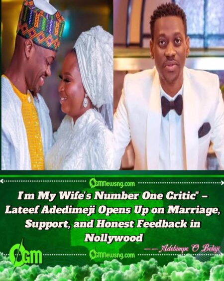 Lateef Adedimeji Declares: “I’m My Wife Mo Bimpe’s Number One Critic” – Nollywood Star Reveals Secret to Love, Trust & Career Growth
