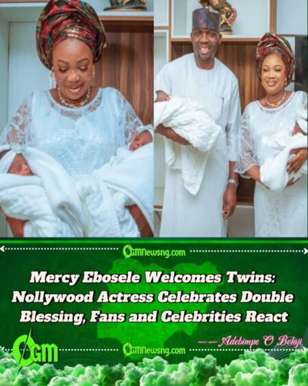 Nollywood Star Mercy Ebosele Welcomes Twins: Emotional Journey, Celebrity Reactions and Cultural Symbolism
