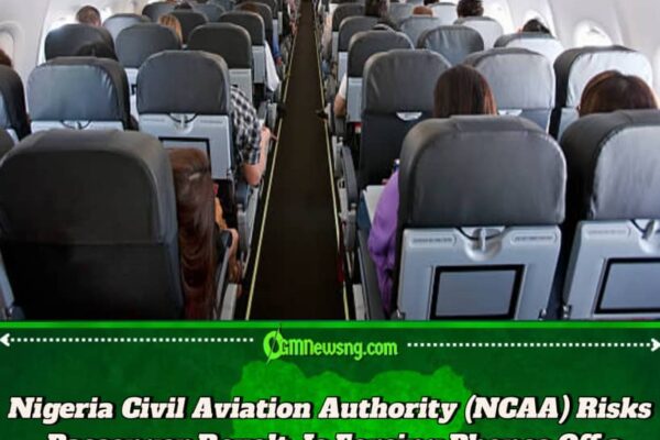 Nigeria Civil Aviation Authority (NCAA) Orders Total Phone Shutdown: Are Passengers’ Rights Being Ignored in the Name of Safety?
