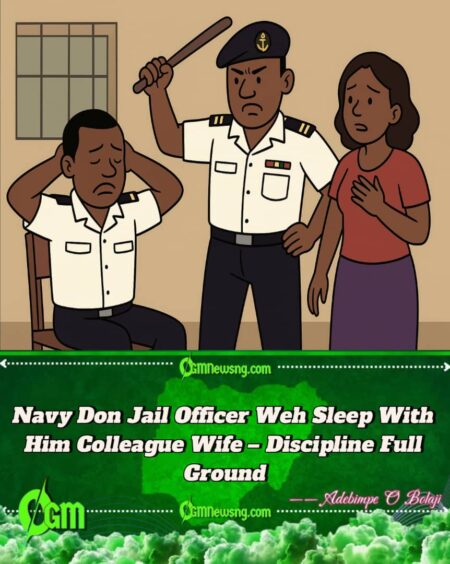 Nigerian Navy Don Jail Officer Over Sexual Relationship With Colleague’s Wife