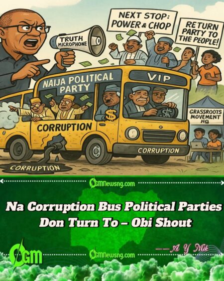 Peter Obi Don Vex: Say Na Chop-and-Clean-Mouth Don Scatter Nigerian Politics