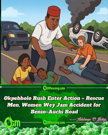 Okpebholo Show Big Courage as E Help Save Pipu for Benin–Auchi Accident Scene