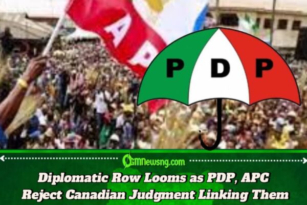 PDP, APC Reject Canadian Court Judgment Labeling Parties Terrorist Organisations