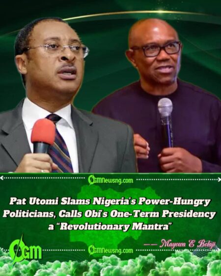 Political Economist Pat Utomi Declares Two-Term Presidency a Scam, Endorses Obi’s One-Term Plan for National Renewal
