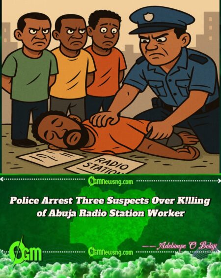 Police Grab Three Suspects Over K!lling of FCT Radio Station Worker – Full Gbas Gbos Gist