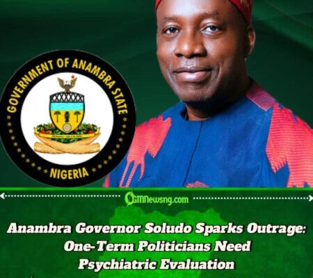 Governor Chukwuma Soludo Blasts One-Term Politicians: “They Belong in Psychiatric Homes!”