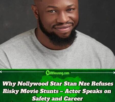 Stan Nze Explains Why He Can Never Risk His Life for Dangerous Nollywood Stunts