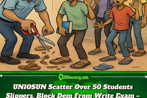 Wahala for UNIOSUN! Over 50 Students No Write Exam Because of Slippers – School Cut Their Footwear Throway