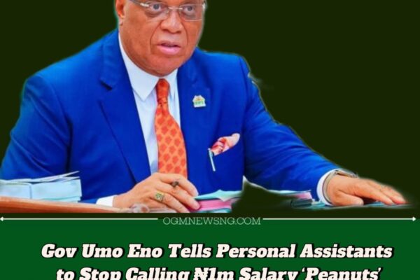 Gov Umo Eno Sparks Outrage After Rebuking PAs Over ₦1m Pay Complaints