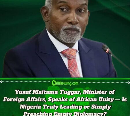 Yusuf Maitama Tuggar, Nigeria’s Minister of Foreign Affairs, Congratulates Gabon — But Is Nigeria Ignoring Its Own Democratic Failures?