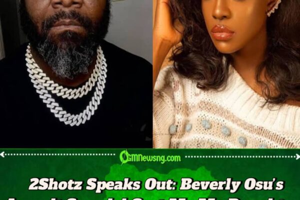 Rapper 2Shotz Breaks Silence: How Beverly Osu’s Assault Allegation Destroyed My Career, Marriage and Family