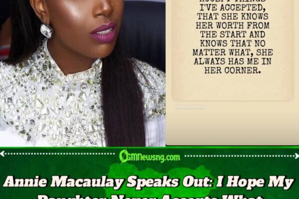 Annie Macaulay Speaks on Life Lessons: “I Hope My Daughter Doesn’t Accept Things I’ve Accepted