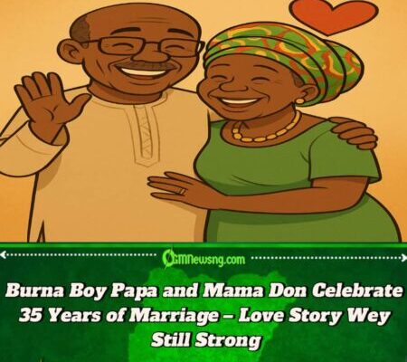 Burna Boy Papa and Mama Don Celebrate 35 Years of Marriage – Love Still Dey Strong