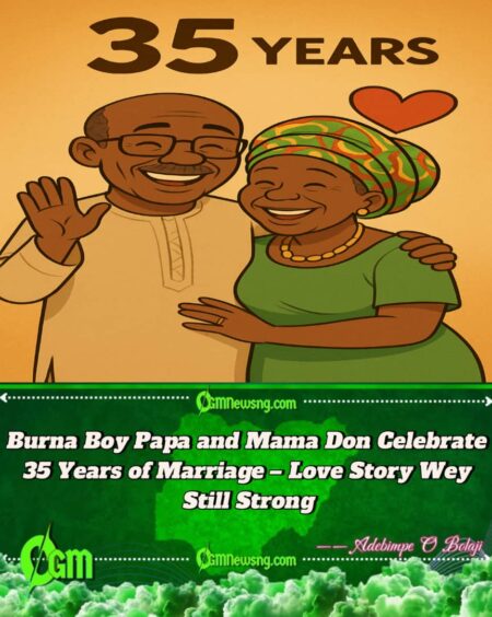 Burna Boy Papa and Mama Don Celebrate 35 Years of Marriage – Love Still Dey Strong