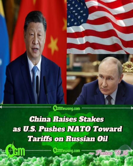 China Warns EU: Retaliation Looms if NATO Enforces U.S.-Backed Oil Tariffs on Russia