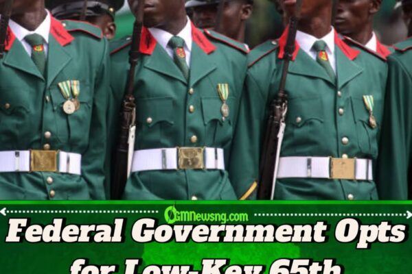Federal Government Cancels Nigeria’s 65th Independence Day Parade