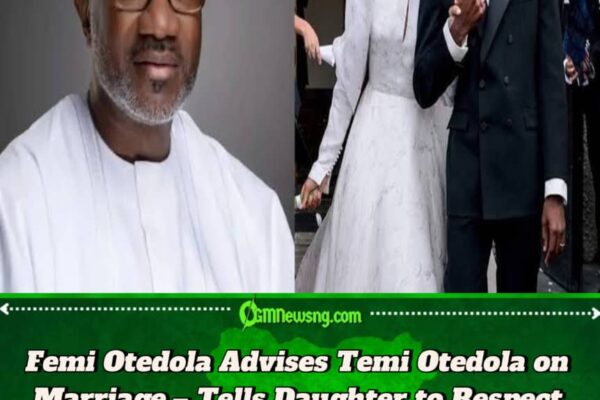 Femi Otedola Advises Daughter Temi Otedola on Marriage – Billionaire Urges Her to Respect Husband and Keep Issues Private