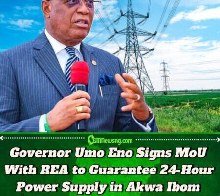 Gov. Umo Eno: MoU With REA Will Guarantee Stable Electricity Supply in Akwa Ibom