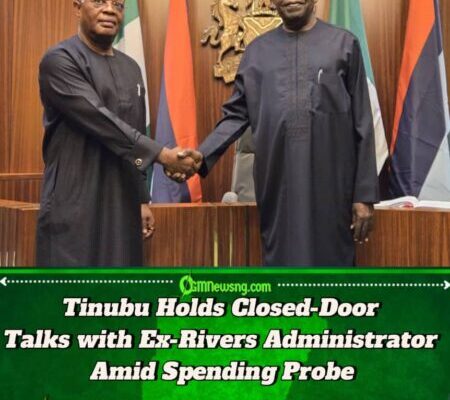 Ibas Meets Tinubu, EFCC Chair as Rivers Assembly Probes ₦254bn Allocation
