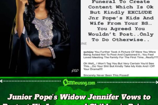 Junior Pope’s Widow, Jennifer, Condemns Unauthorized Posting of Family Funeral Pictures Online