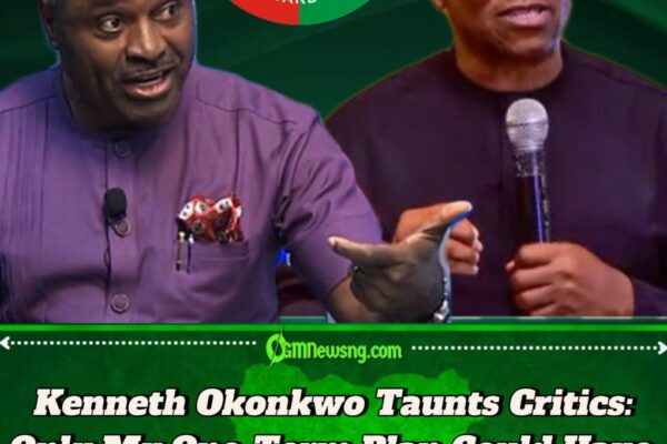 Labour Party chieftain Kenneth Okonkwo Explodes: Obi’s One-Term Assurance to the North Was My Idea, Not His