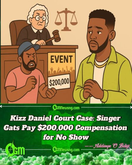 Court Order Kizz Daniel to Pay $200,000 Over Show Wey Him No Show Face