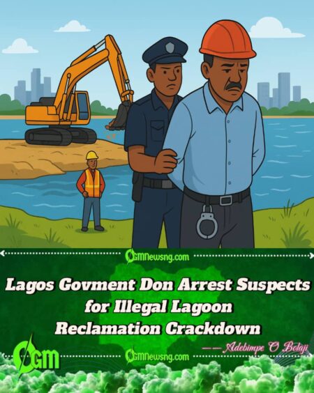 Lagos Government Apprehend Suspects for Illegal Lagoon Reclamation Wahala