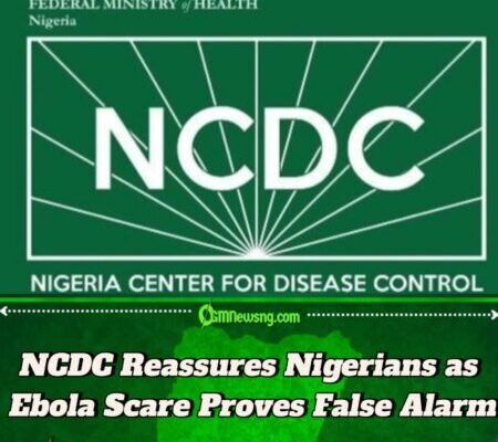 NCDC: All Suspected Ebola Cases in Nigeria Test Negative