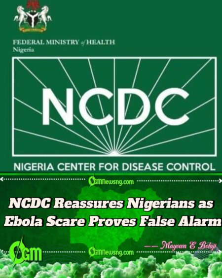 NCDC: All Suspected Ebola Cases in Nigeria Test Negative