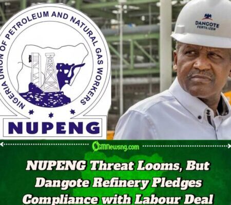 NUPENG, Dangote Refinery Reaffirm Commitment to MoU After DSS Intervention