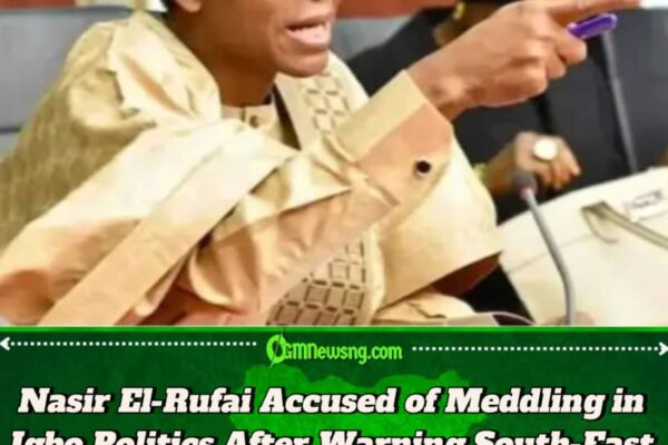 Former Kaduna State Governor Nasir El-Rufai’s Call to South-East Mothers on CVR Triggers Debate Over Hidden 2027 Political Agenda