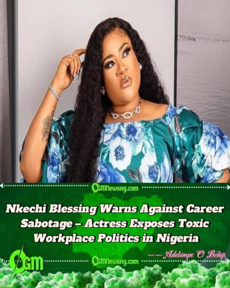 Nkechi Blessing Fires Back at Haters – Actress Warns Those Blocking Others’ Progress with Strong Words