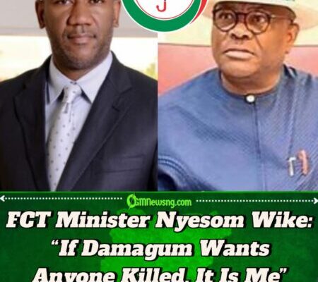 FCT Minister Nyesom Wike: “I Did Everything to Sustain Damagum, Yet He Sees Me as His Enemy”