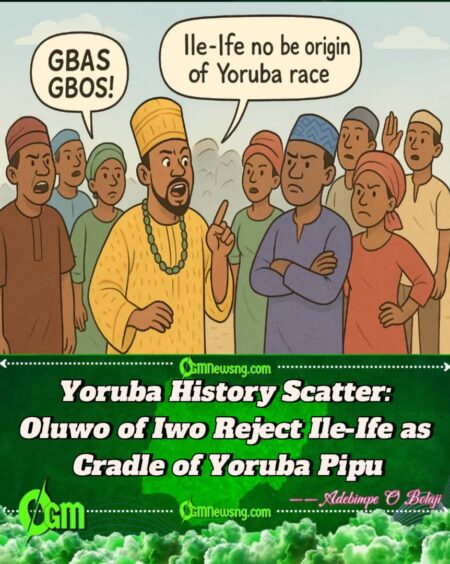 Oluwo of Iwo Don Clear Air – “Ife No Be Origin of Yoruba Race