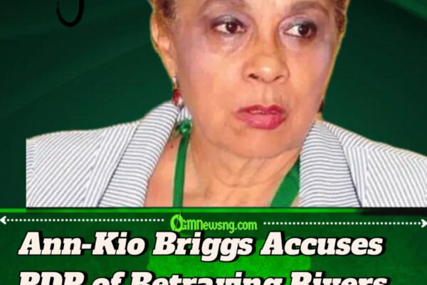 Ann-Kio Briggs Accuses PDP of Betraying Rivers People