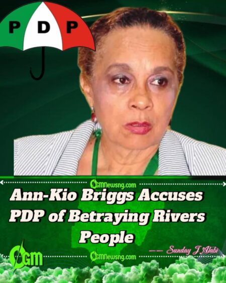 Ann-Kio Briggs Accuses PDP of Betraying Rivers People