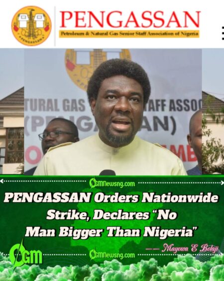 PENGASSAN Declares Nationwide Strike, Orders Shutdown of Gas Supply to Dangote Refinery