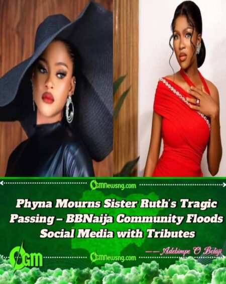 BBNaija Star Phyna Announces Tragic Death of Her Sister Ruth, Fans Mourn Deeply