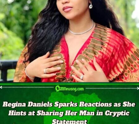 Regina Daniels Amazing Hints at Sharing Her Man – Nollywood Actress Sparks Debate with Cryptic Statement