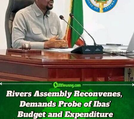 Rivers State Assembly Reconvenes, Moves to Probe Budget and Expenditure of Former Administrator Ibas