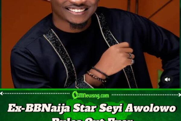 Seyi Awolowo Declares : I’ll Never Go Back to Big Brother House Even if Given a Chance