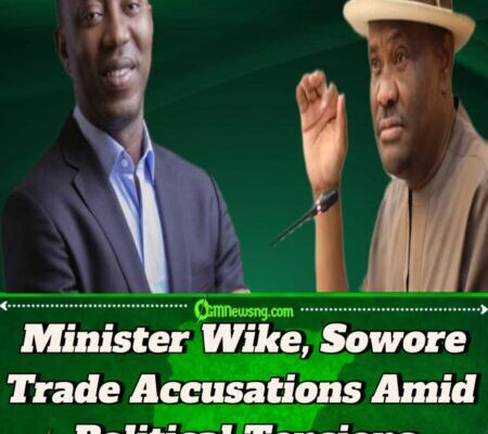 Sowore Replies Minister Wike: "Criminals Like You Don't Deserve Leadership; You Should Be At ICC In The Hague"