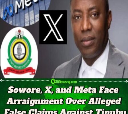 Sowore, X, and Meta to Face Arraignment Over Alleged False Claim Against Tinubu