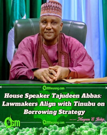 House Speaker Tajudeen Abbas: Reps stand with Tinubu’s borrowing plan, but prudence is key