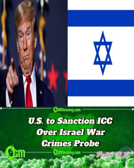 US to Sanction ICC Over Israel War Crimes Probe