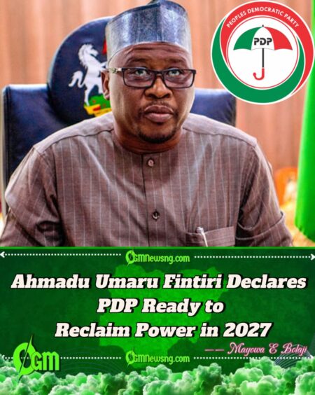 Governor Ahmadu Umaru Fintiri Declares PDP “Repositioned and Stronger” Ahead of 2027 Elections