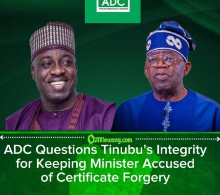 ADC Slams Tinubu for Retaining Minister Accused of Certificate Forgery